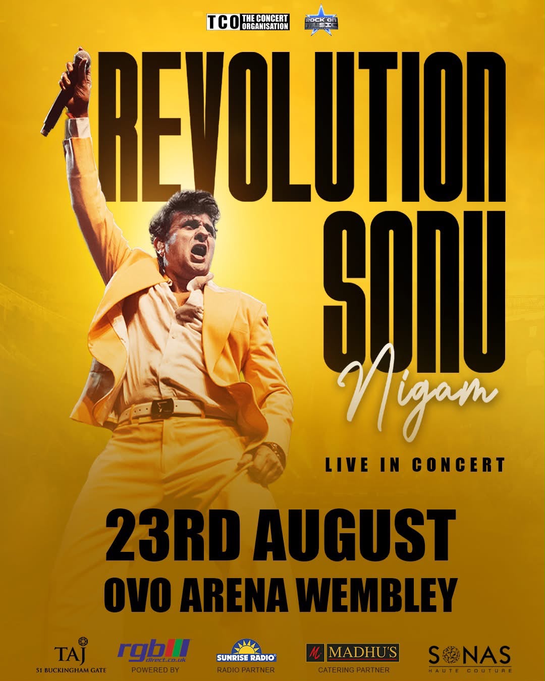Revolution – Sonu Nigam Live in Concert, 23rd August, OVO Arena Wembley